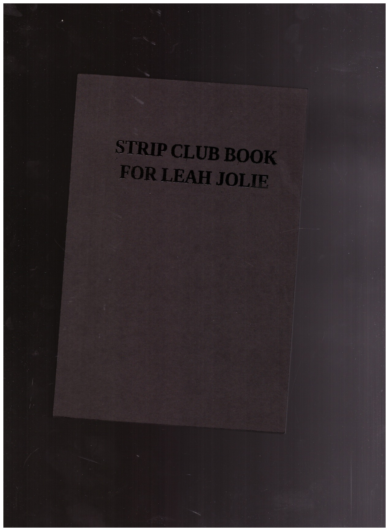 CORAN, Oliver - Strip Club Book for Leah Jolie